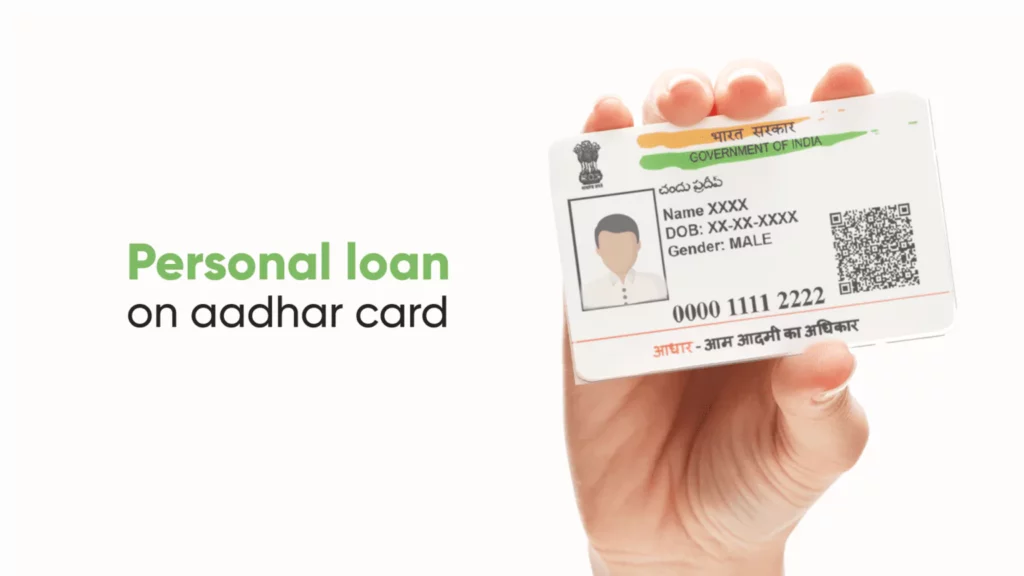 Personal Loan On Aadhaar Card