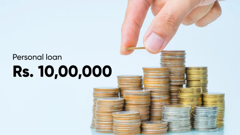 How to Avail Personal Loan of Rs 10 lakh Online Instantly​