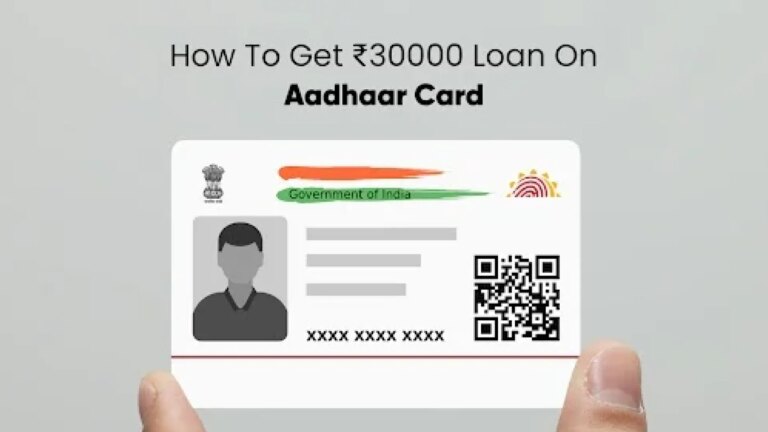 Apply for ₹30000 Loan on Aadhaar Card at Low Interest Rate