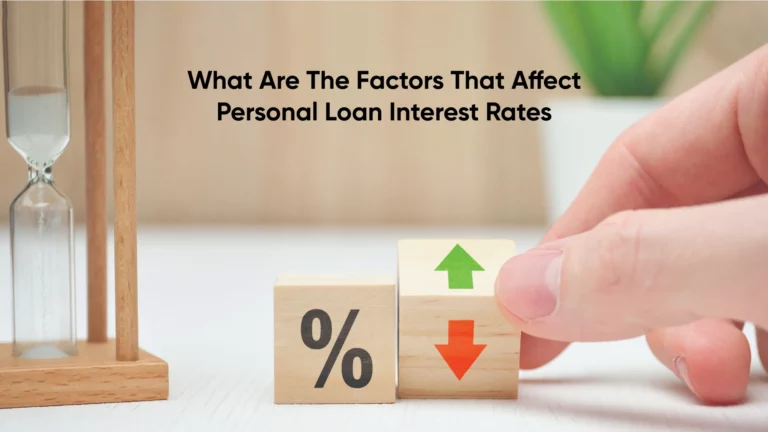 Personal Loan Affecting Factors