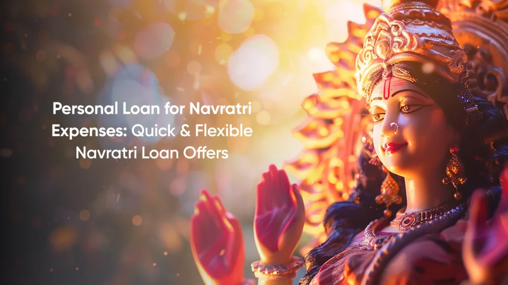 Personal Loan for Navratri