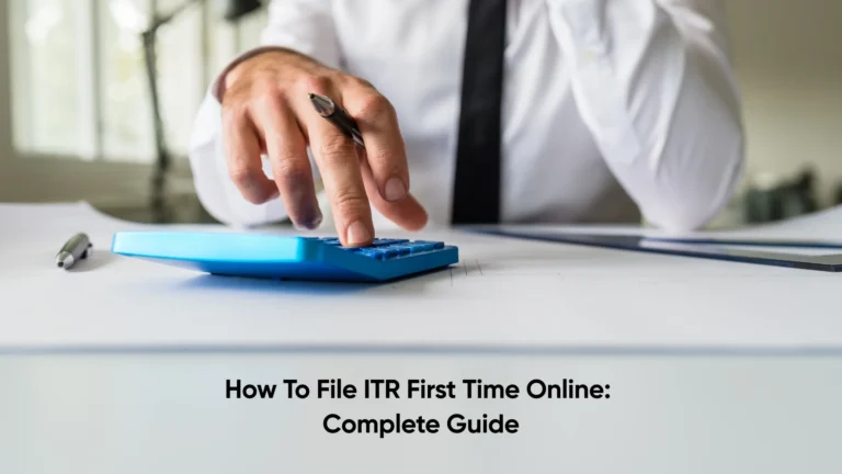 How to File ITR First Time Online
