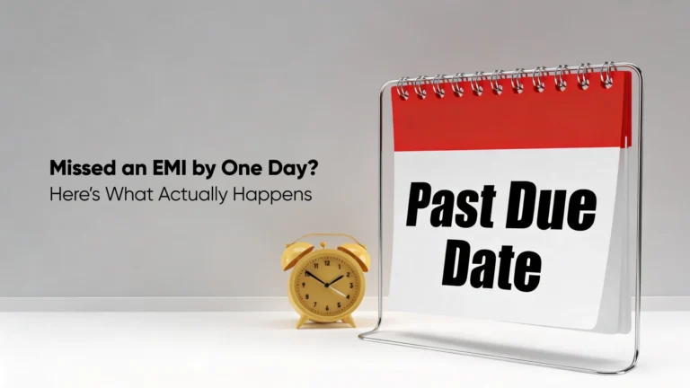 Missed an EMI by One Day_ Here’s What Actually Happens