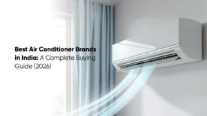 Best Air Conditioner Brands in India_ A Complete Buying Guide (2026)