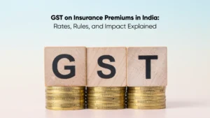 GST on Insurance Premiums in India_ Rates, Rules, and Impact Explained