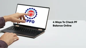 4 Ways To Check PF Balance Online