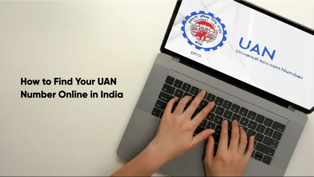 How to Find Your UAN Number Online in India